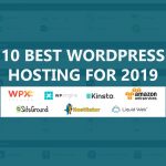 10 Best WordPress Hosting for 2019